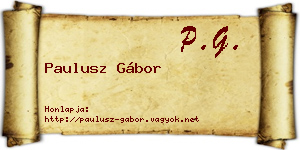 Paulusz Gábor névjegykártya